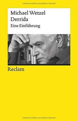 Derrida: Eine Einführung (Reclams Universal-Bibliothek)