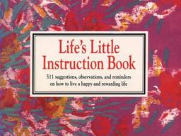 Life's Little Instruction Book