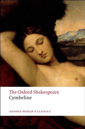 The Oxford Shakespeare: Cymbeline (Oxford World's Classics)