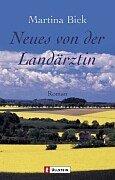 Neues von der Landärztin: Roman