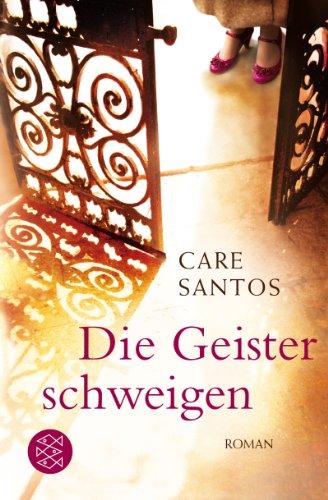 Die Geister schweigen: Roman