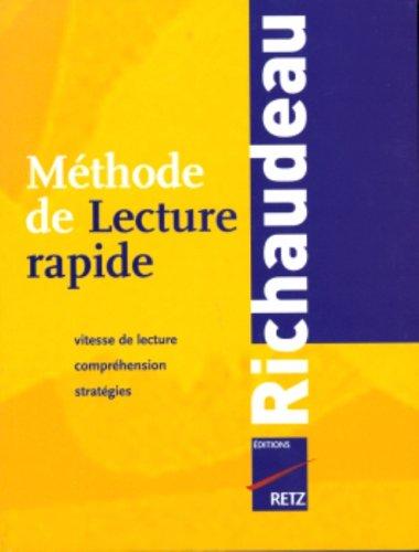 Méthode de lecture rapide Richaudeau : vitesse de lecture, compréhension, stratégies