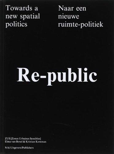 Re-Public: Towards New Spatial Politics