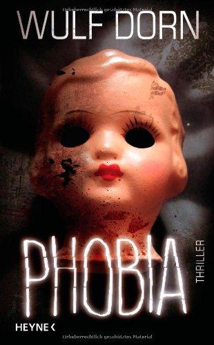 Phobia: Thriller