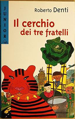 Il cerchio dei tre fratelli (Junior -10)