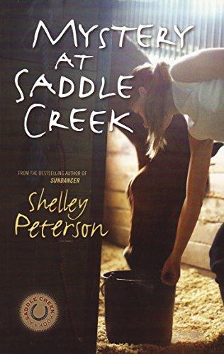 Mystery at Saddle Creek (Saddle Creek Books)