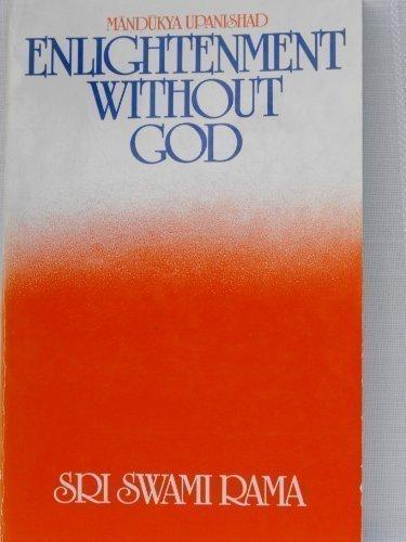 Enlightenment Without God: Mandukya Upanishad