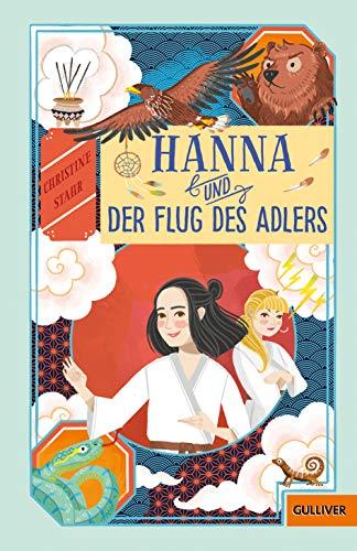 Hanna und der Flug des Adlers (Super lesbar)