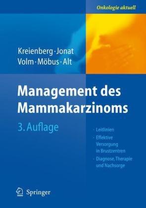 Management des Mammakarzinoms: Onkologie aktuell