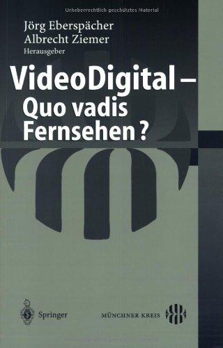 Video Digital - Quo vadis Fernsehen?