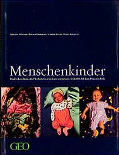 Menschenkinder: Was die Geschichte dreier Kinder über die Zukunft der Menschheit erzählt