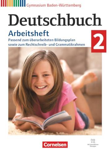 Deutschbuch Gymnasium - Baden-Württemberg - Bildungsplan 2016 - Band 2: 6. Schuljahr: Arbeitsheft mit interaktiven Übungen online (Neubearbeitung 2024) - Mit Lösungen