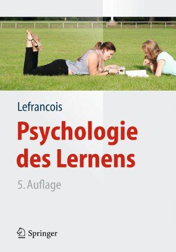 Psychologie des Lernens (Springer-Lehrbuch)