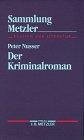 Der Kriminalroman (Sammlung Metzler)