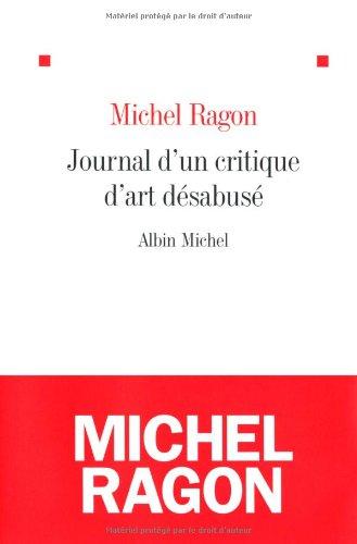 Journal d'un critique d'art désabusé : 2009-2011