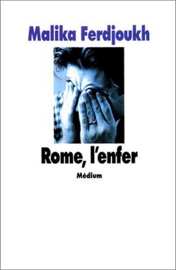 Rome l'enfer