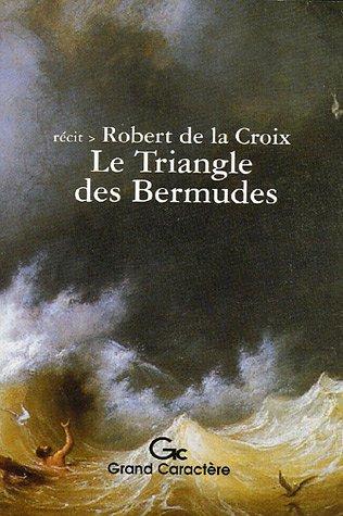 Le triangle des Bermudes : récit