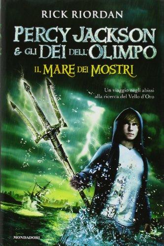 Il mare dei mostri. Percy Jackson e gli dei dell'Olimpo