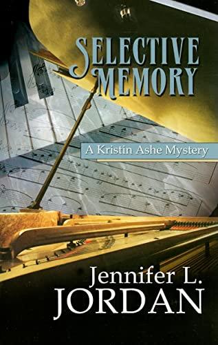 Selective Memory: A Kistine Ashe Mystery (Kristin Ashe Mysteries)