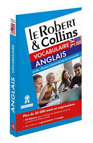 Le Robert & Collins vocabulaire anglais : lycée, classes préparatoires et université : niveaux B1-C2