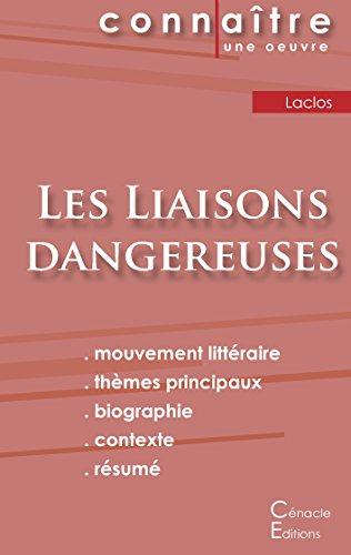 Fiche de lecture Les Liaisons dangereuses de Choderlos de Laclos (Analyse littéraire de référence et résumé complet)