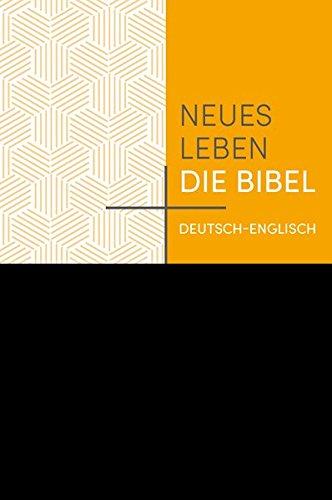 Neues Leben. Die Bibel deutsch-englisch: Mit dem Text der New Living Translation