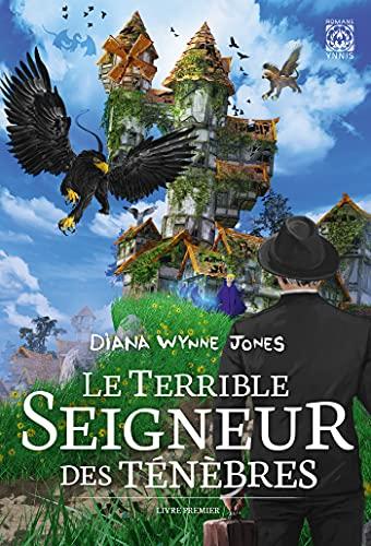 Le terrible seigneur des ténèbres. Vol. 1