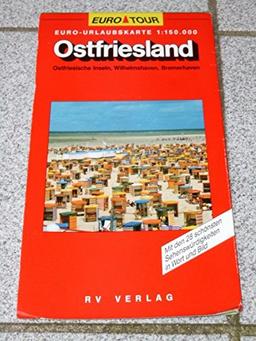 Ostfriesland 1 : 150 000. RV Euro Tour