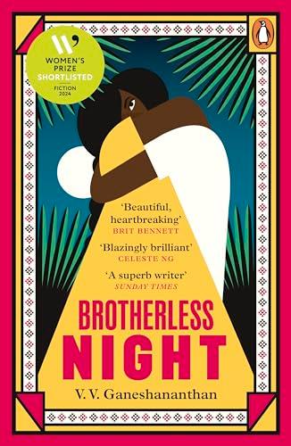 Brotherless Night: Shortlisted for the Women's Prize for Fiction 2024