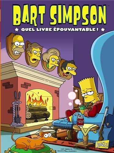 Bart Simpson. Vol. 4. Quel livre épouvantable !