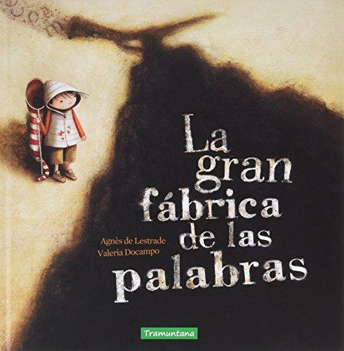 La Gran Fabrica de Las Palabras