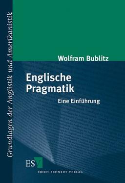 Englische Pragmatik. Eine Einführung