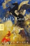 Axel's Castle: A Study of the Imaginative Literature of 1870-1930 (FSG Classics)