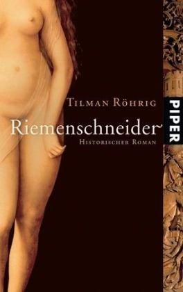 Riemenschneider: Historischer Roman