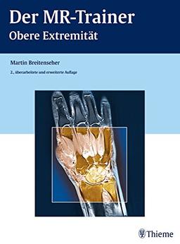 Der MR-Trainer: Obere Extremität