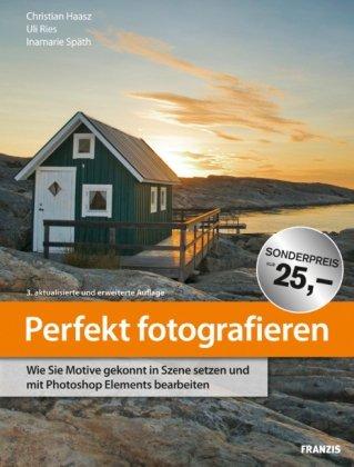 Perfekt fotografieren