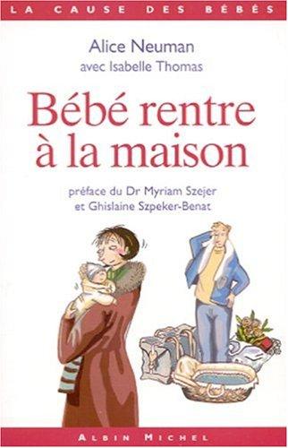 Bébé rentre à la maison