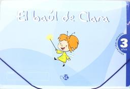 EL BAÚL DE CLARA 3 AÑOS: El baúl de Clara, Educación Infantil, 3 años