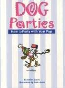 Dog Parties: How to Party with Your Pup