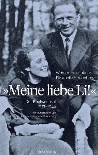 Meine liebe Li!: Der Briefwechsel 1937 - 1946