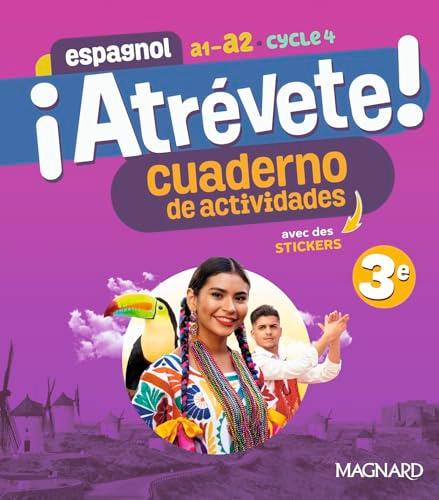 Atrévete ! espagnol 3e, A1-A2, cycle 4 : cuaderno de actividades