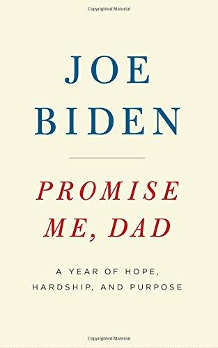 Promise Me, Dad: A Year of Hope, Hardship, and Purpose