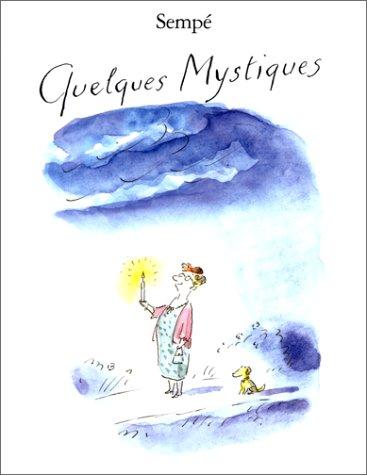 Quelques mystiques