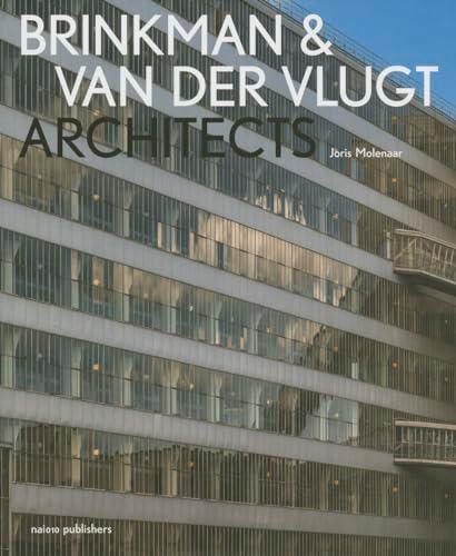 Brinkman & Van der Vlugt Architects