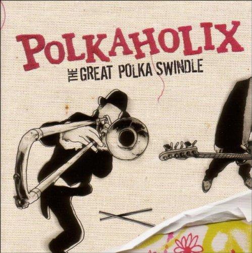 The Great Polka Swindle