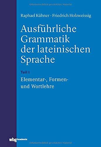 Ausführliche Grammatik der lateinischen Sprache