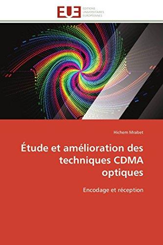 Etude et amélioration des techniques CDMA optiques : Encodage et réception