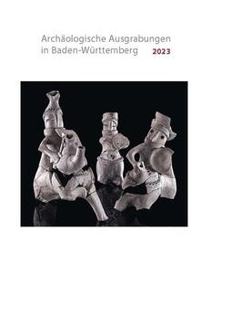 Archäologische Ausgrabungen in Baden-Württemberg 2023