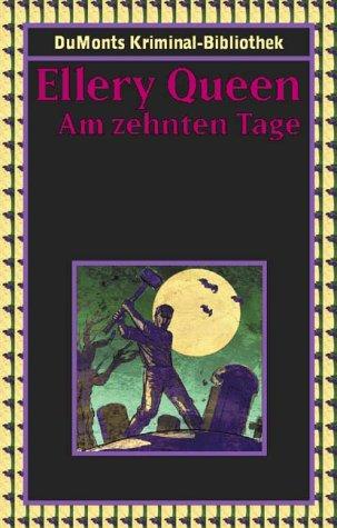 Am zehnten Tage