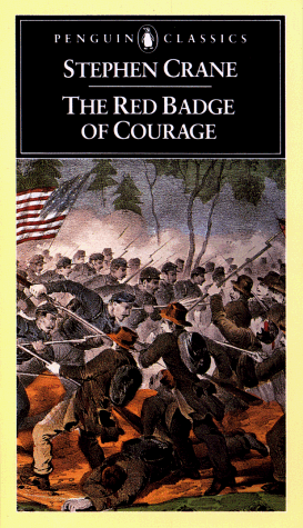 The Red Badge of Courage: An Episode of the American Civil War (American Library)